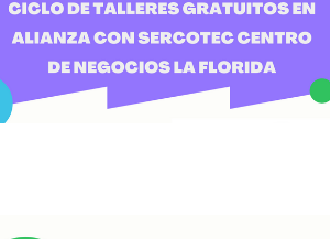 Inscríbete en el ciclo de talleres gratuitos para emprendedores y organizaciones sociales